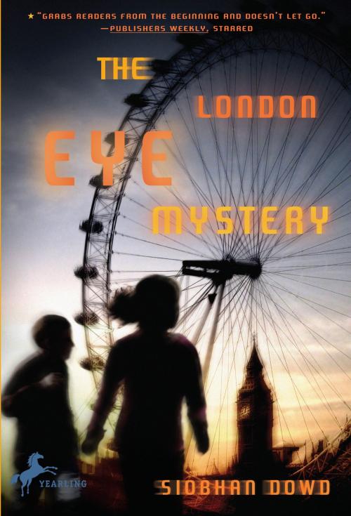 Cover of the book The London Eye Mystery by Siobhan Dowd, Random House Children's Books