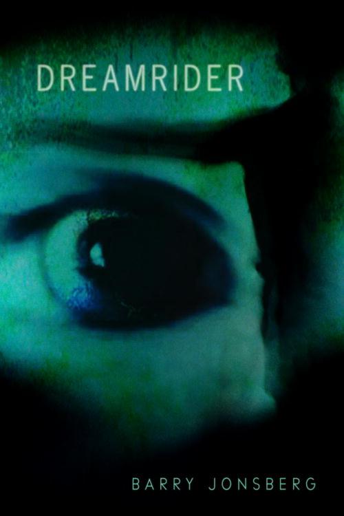 Cover of the book Dreamrider by Barry Jonsberg, Random House Children's Books