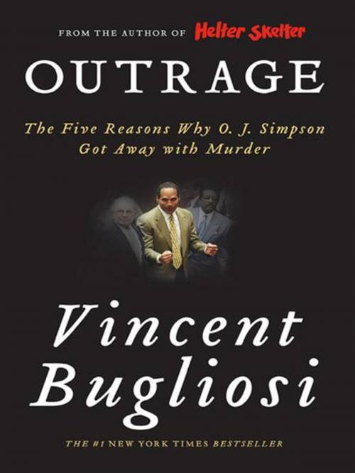 Cover of the book Outrage: The Five Reasons Why O. J. Simpson Got Away with Murder by Vincent Bugliosi, W. W. Norton & Company