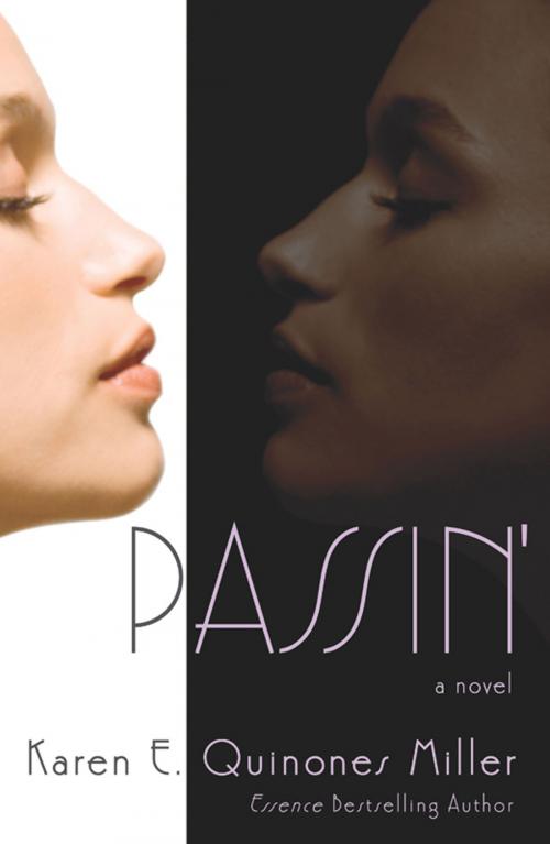 Cover of the book Passin' by Karen E. Quinones Miller, Grand Central Publishing