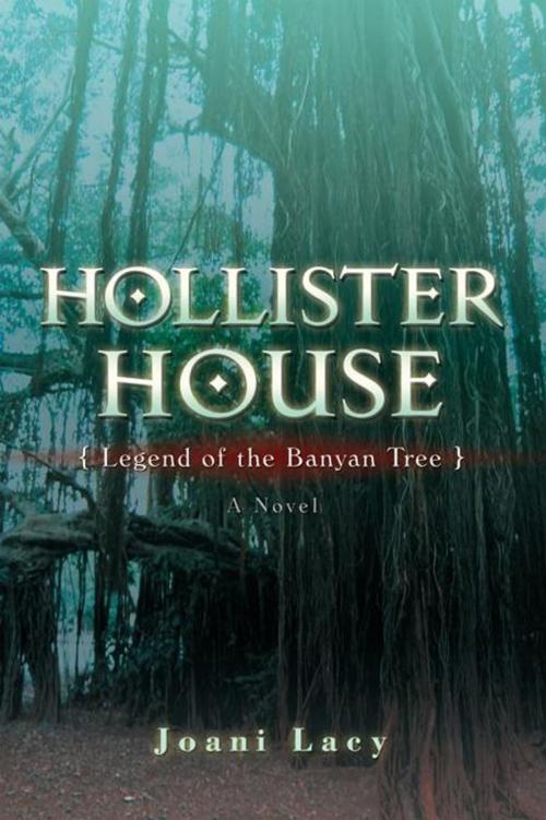Cover of the book Hollister House by Joani Lacy, iUniverse