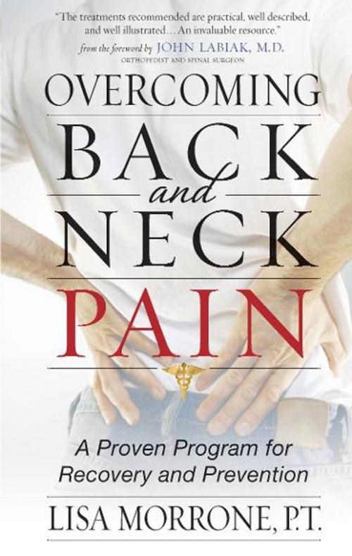 Cover of the book Overcoming Back and Neck Pain by Lisa Morrone, Harvest House Publishers