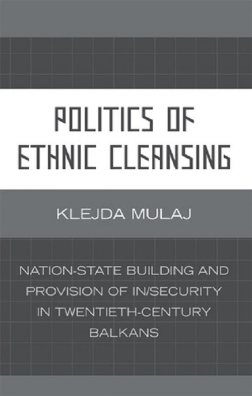 Cover of the book Politics of Ethnic Cleansing by Klejda Mulaj, Lexington Books