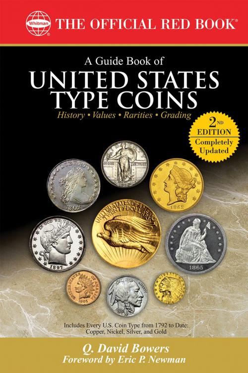 Cover of the book A Guide Book of United States Type Coins by Q. David Bowers, Whitman Publishing