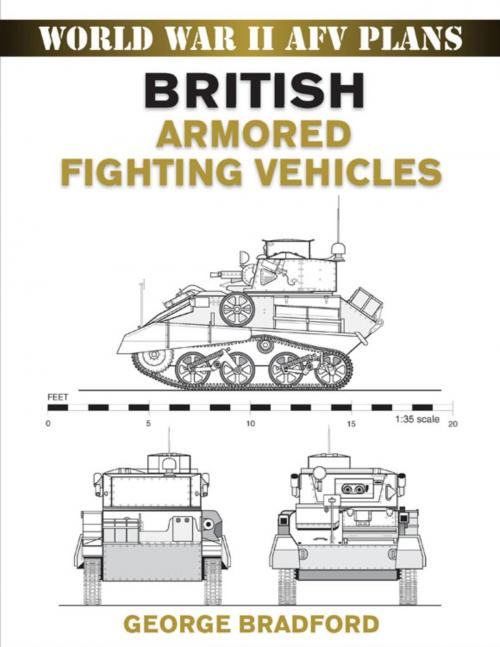 Cover of the book British Armored Fighting Vehicles by George Bradford, Stackpole Books