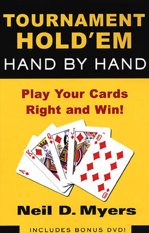 Cover of the book Tournament Hold 'em Hand By Hand: by Neil D. Myers, Citadel Press