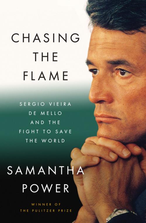 Cover of the book Chasing the Flame by Samantha Power, Penguin Publishing Group
