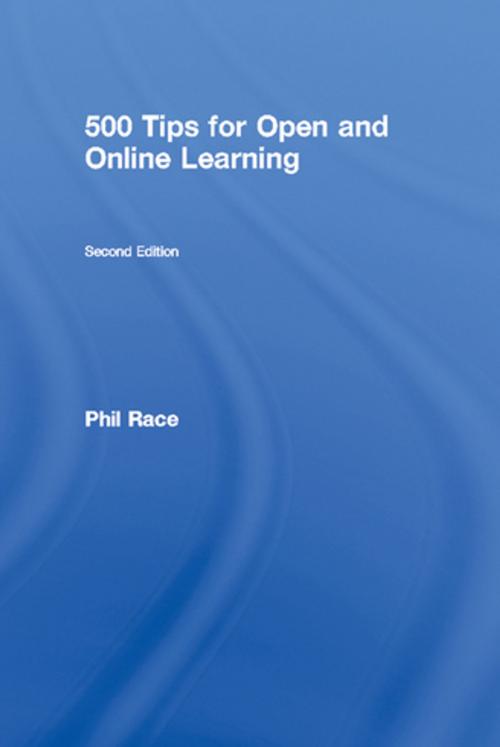 Cover of the book 500 Tips for Open and Online Learning by Phil Race, Taylor and Francis