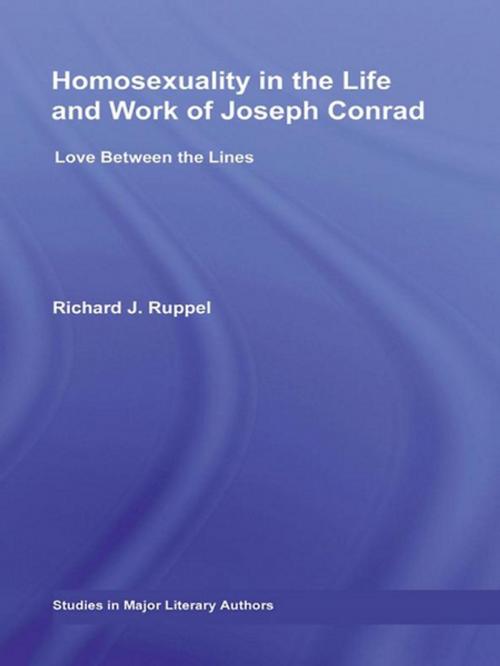 Cover of the book Homosexuality in the Life and Work of Joseph Conrad by Richard J. Ruppel, Taylor and Francis