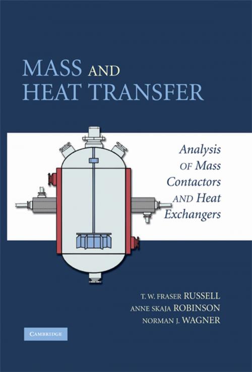 Cover of the book Mass and Heat Transfer by T. W. Fraser Russell, Norman J. Wagner, Anne Skaja Robinson, Cambridge University Press