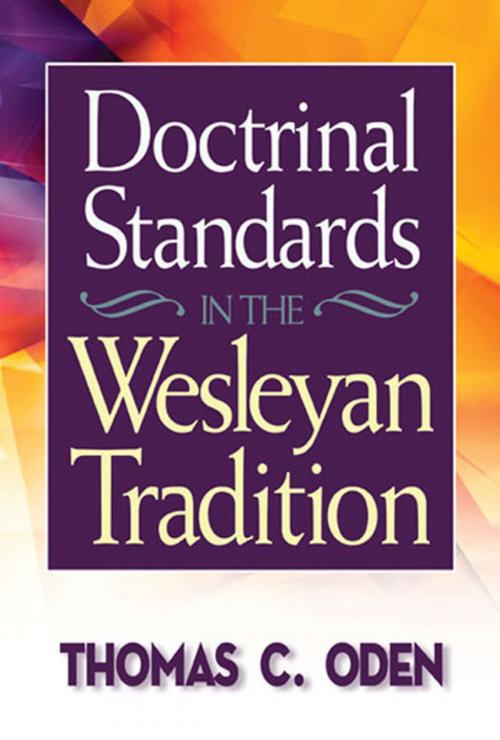 Cover of the book Doctrinal Standards in the Wesleyan Tradition by Thomas C. Oden, Abingdon Press