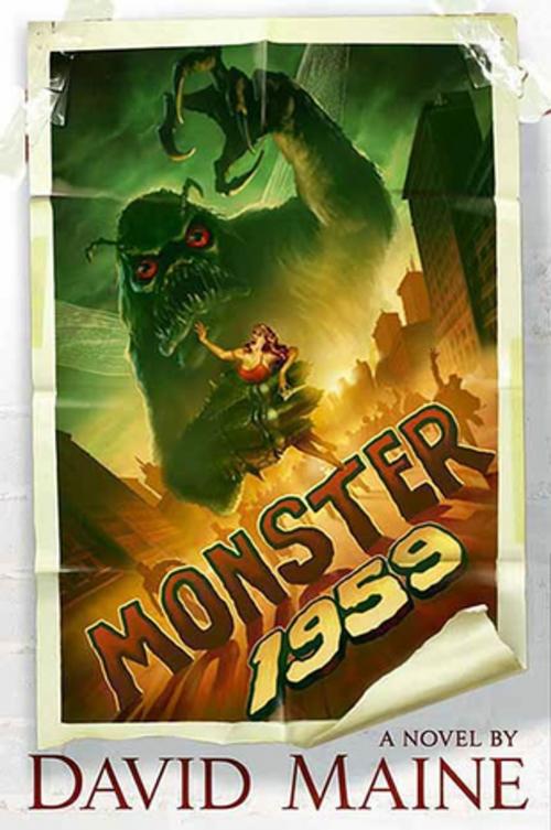 Cover of the book Monster, 1959 by David Maine, St. Martin's Press