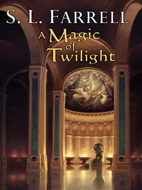 Cover of the book A Magic of Twilight by S. L. Farrell, DAW