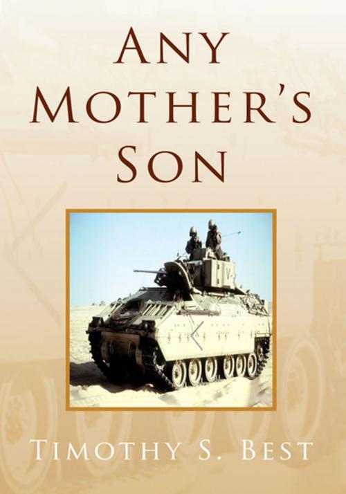 Cover of the book Any Mother's Son by Timothy S. Best, Xlibris US