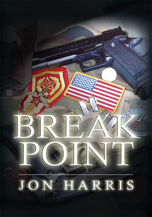 Cover of the book Breakpoint by Jon T. Harris, Xlibris US