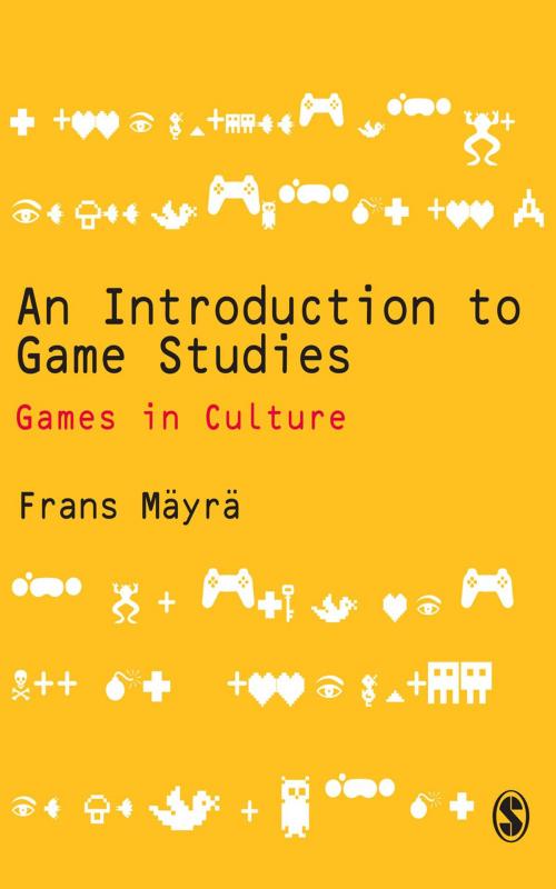 Cover of the book An Introduction to Game Studies by Frans Mayra, SAGE Publications