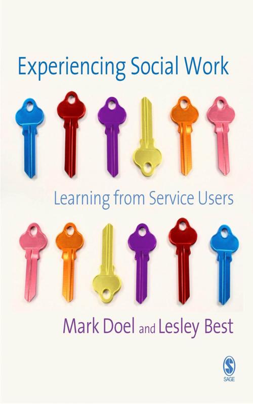 Cover of the book Experiencing Social Work by Professor Mark Doel, Lesley Best, SAGE Publications