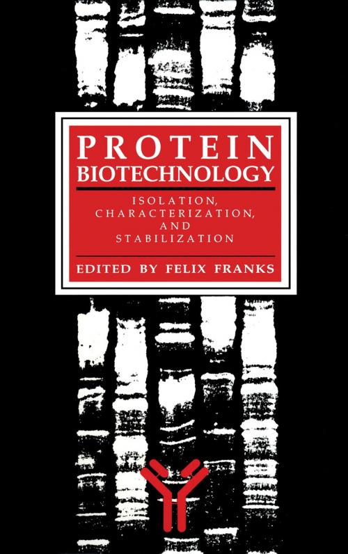 Cover of the book Protein Biotechnology by Felix Franks, Humana Press