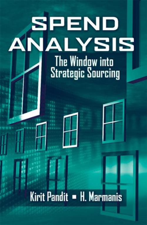 Cover of the book Spend Analysis by Kirit Pandit, Haralambos Marmanis, J. Ross Publishing