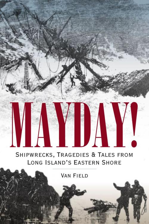 Cover of the book Mayday! by Van Field, Arcadia Publishing Inc.