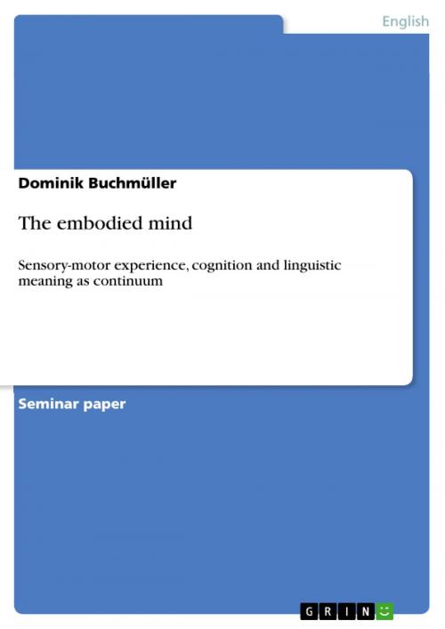 Cover of the book The embodied mind by Dominik Buchmüller, GRIN Publishing
