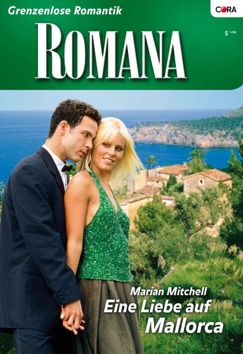 Cover of the book Eine Liebe auf Mallorca by MARIAN MITCHELL, CORA Verlag