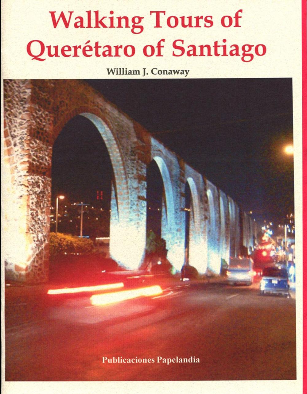 Big bigCover of Walking Tours of Queretaro