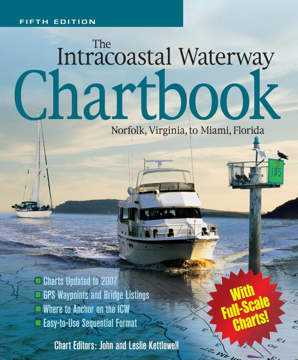 Big bigCover of The Intracoastal Waterway Chartbook, Norfolk, Virginia, to Miami, Florida