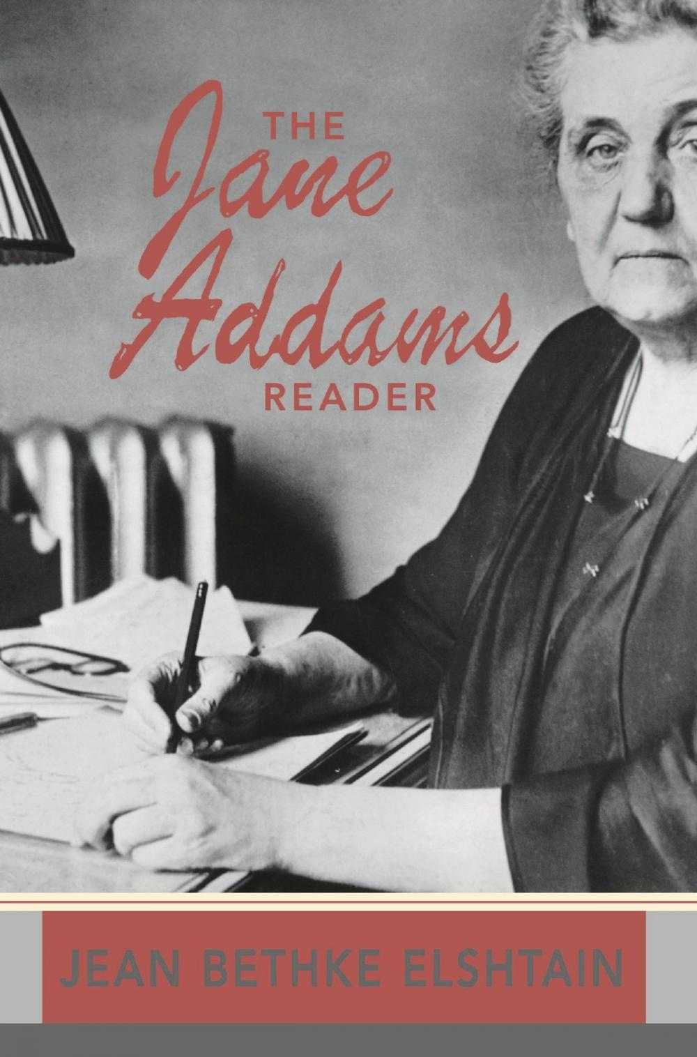 Big bigCover of The Jane Addams Reader