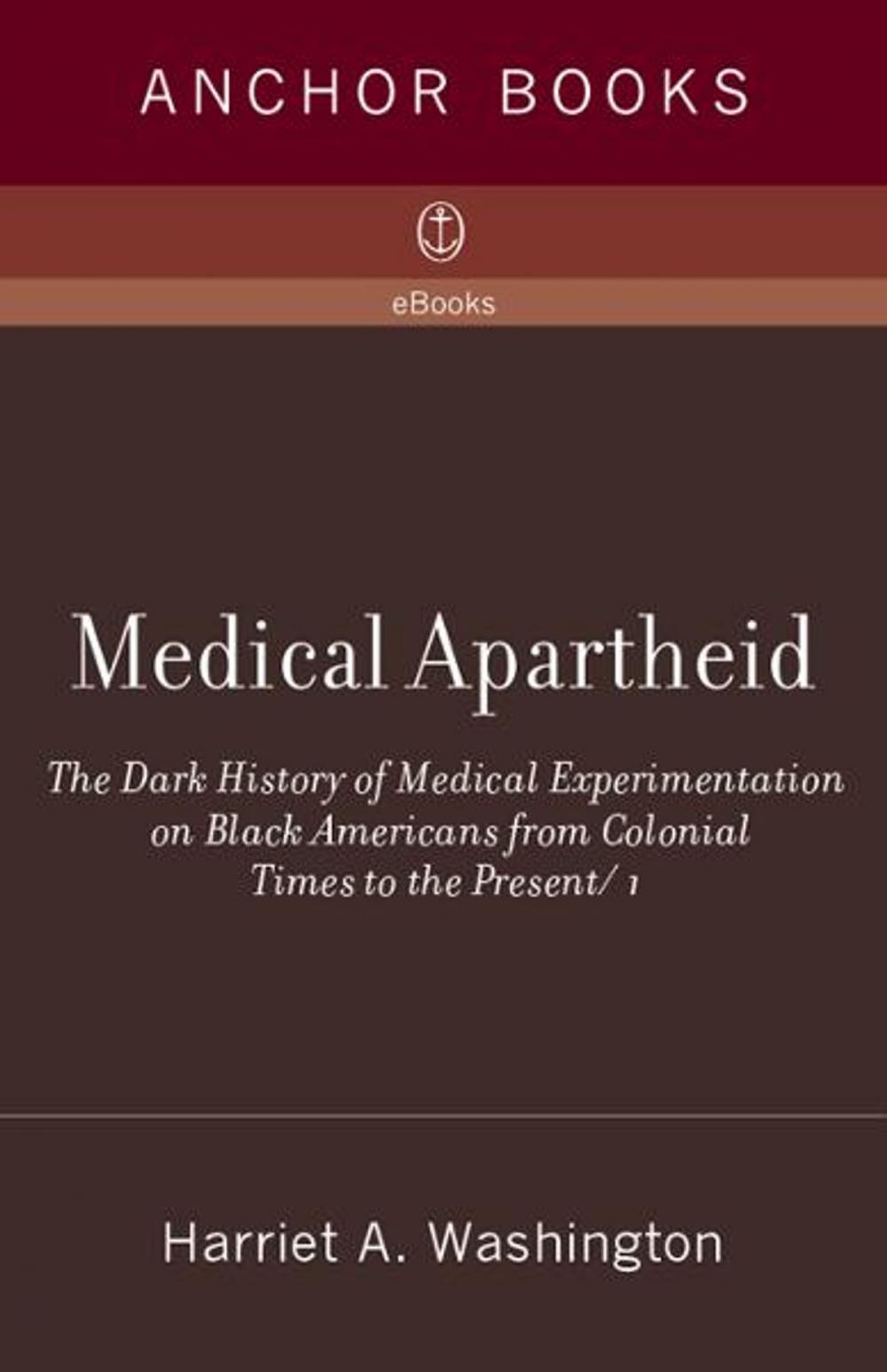 Big bigCover of Medical Apartheid