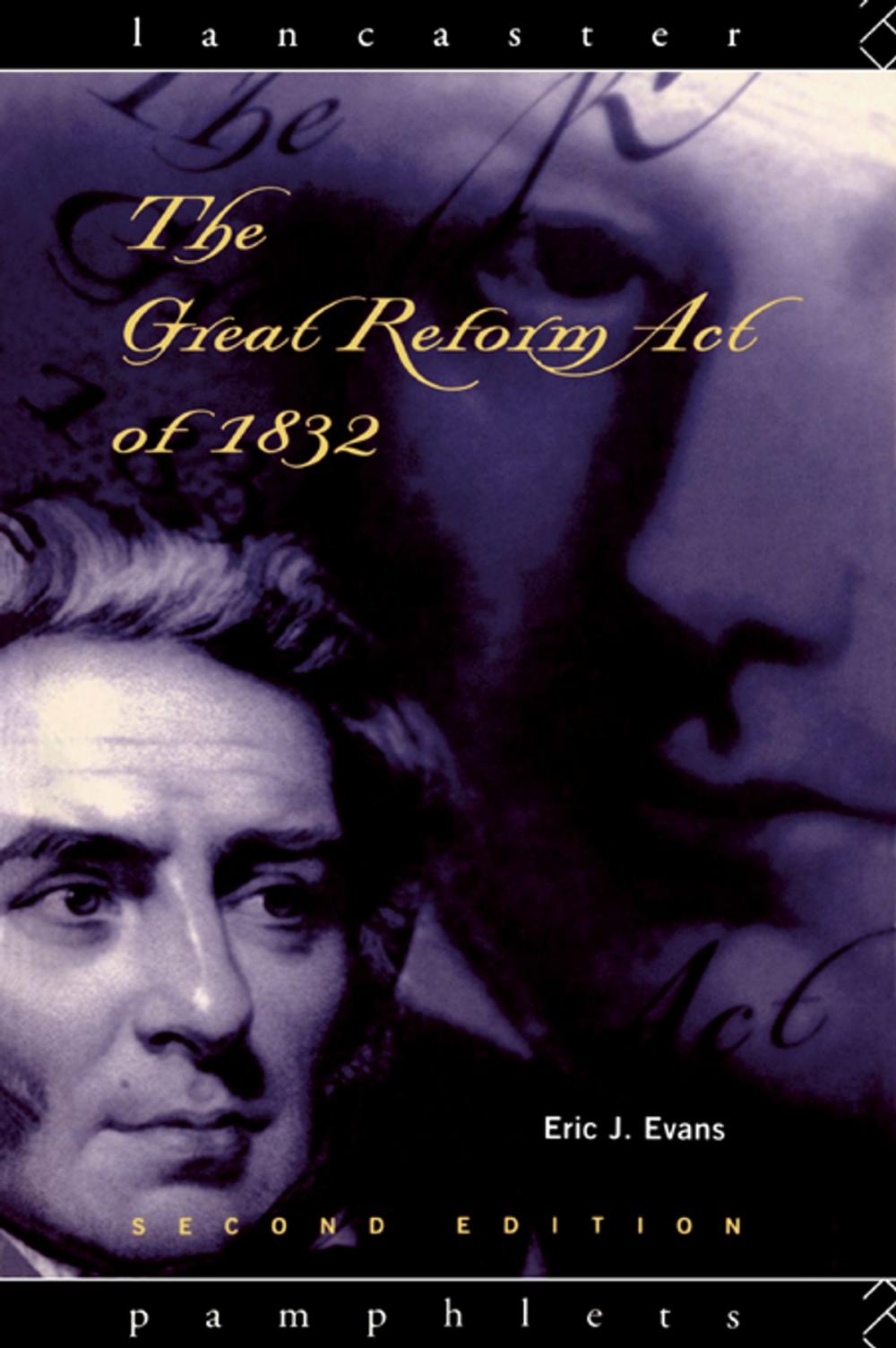 Big bigCover of The Great Reform Act of 1832