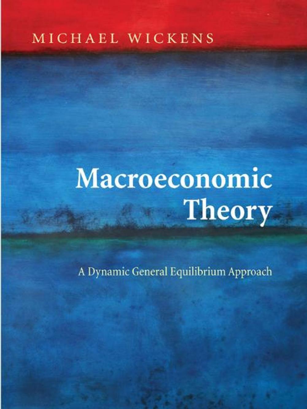 Big bigCover of Macroeconomic Theory: A Dynamic General Equilibrium Approach