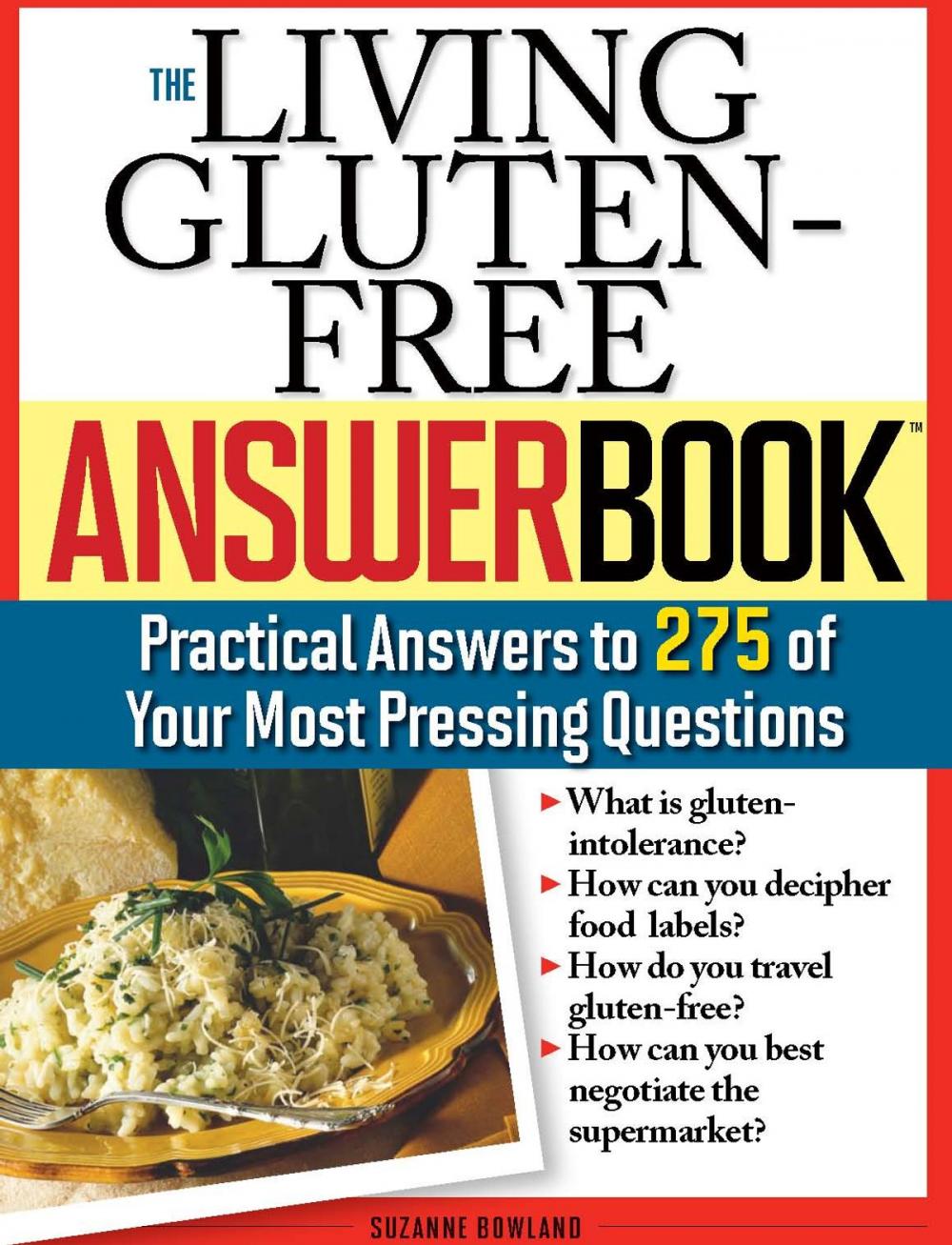 Big bigCover of The Living Gluten-Free Answer Book