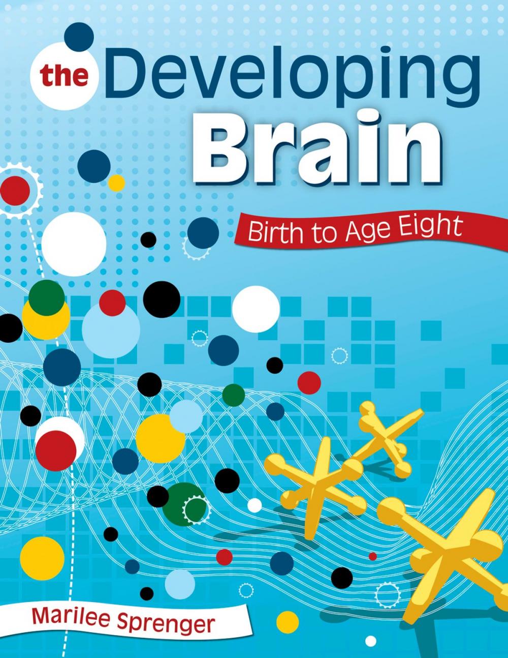 Big bigCover of The Developing Brain
