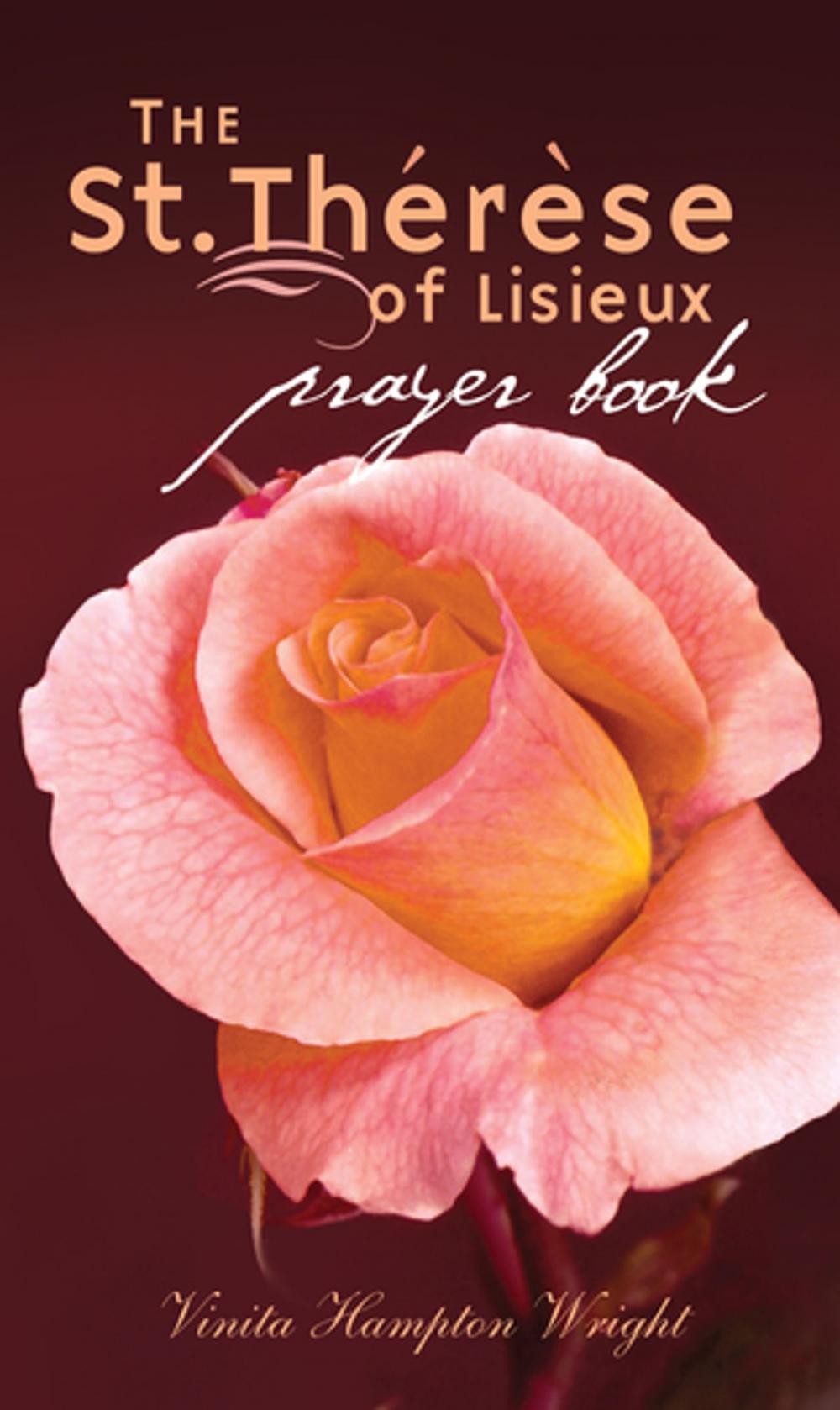 Big bigCover of The St. Therese of Lisieux Prayer Book