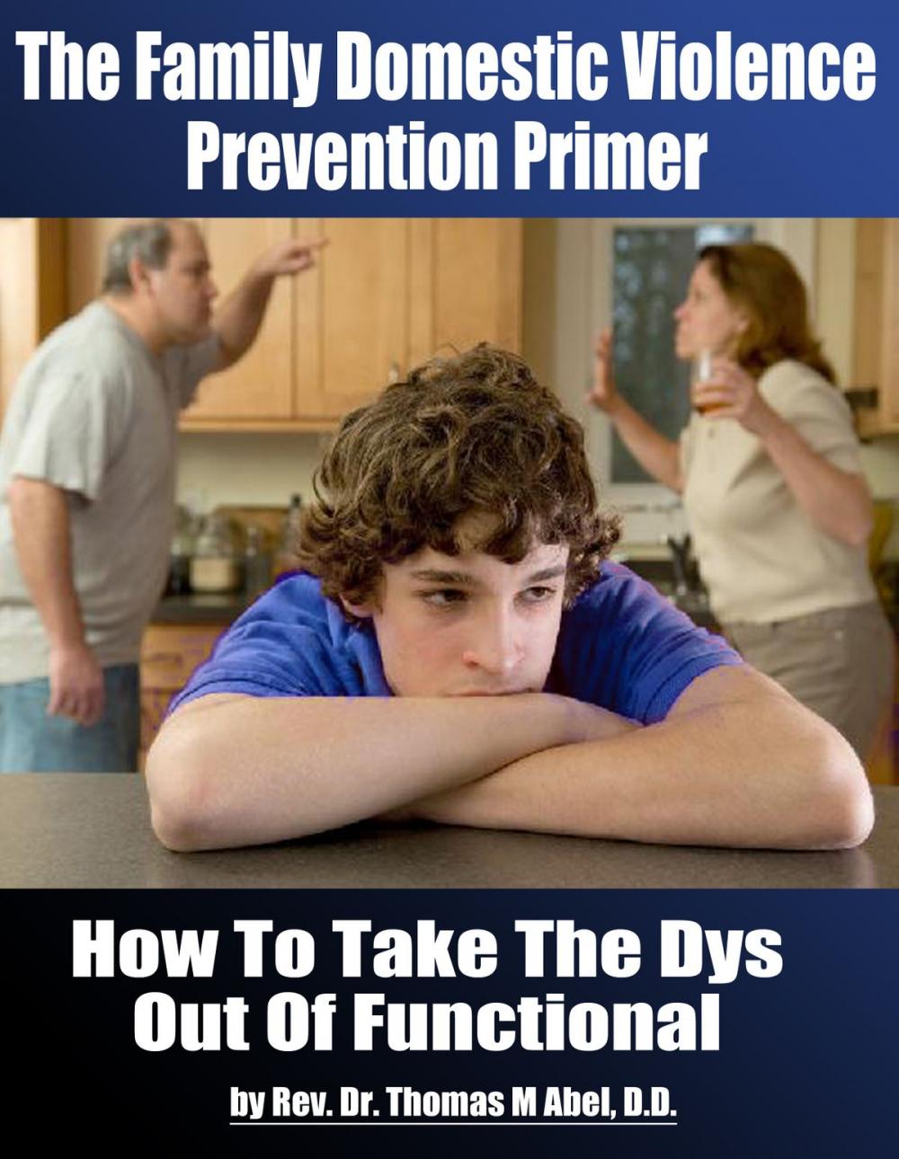 Big bigCover of The Family Domestic Violence Prevention Primer