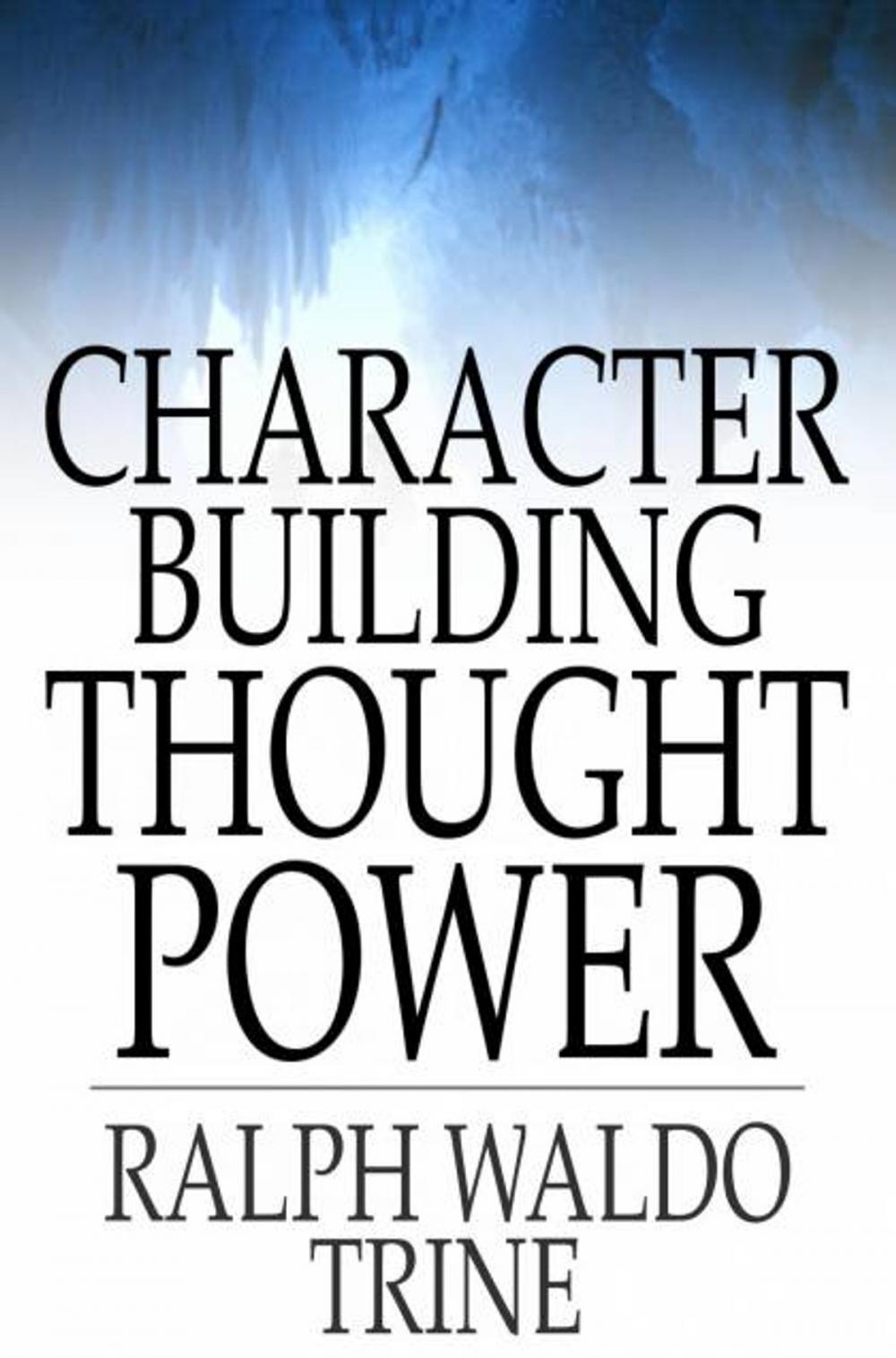 Big bigCover of Character Building Thought Power