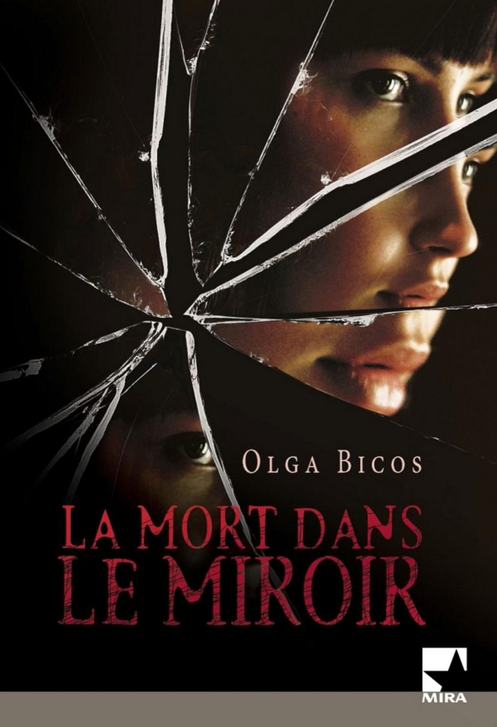 Big bigCover of La mort dans le miroir (Harlequin Mira)
