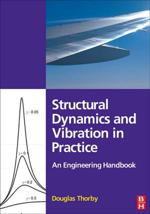 Cover of the book Structural Dynamics and Vibration in Practice by George G. Roussas