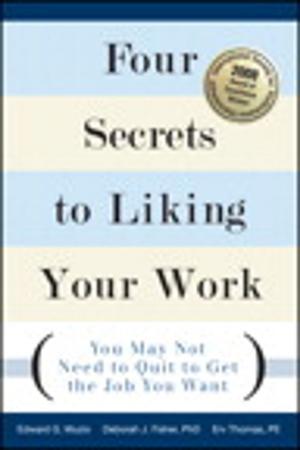 Cover of the book Four Secrets to Liking Your Work by Olav Martin Kvern, David Blatner, Bob Bringhurst