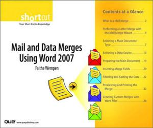 Book cover of Mail and Data Merges Using Word 2007 (Digital Short Cut)