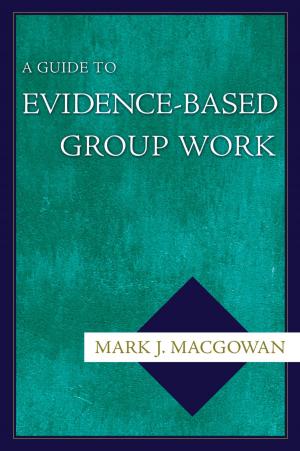 Book cover of A Guide to Evidence-Based Group Work