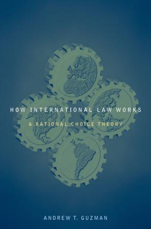 Cover of the book How International Law Works by 