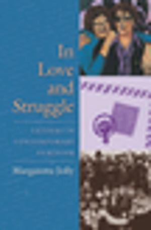 Cover of the book In Love and Struggle by Avrum Stroll