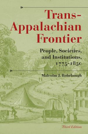 Cover of the book Trans-Appalachian Frontier, Third Edition by Yitzhak Arad