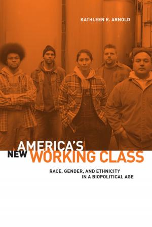 Cover of the book America's New Working Class by Max Statkiewicz