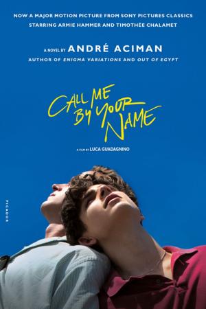Cover of the book Call Me by Your Name by Richard Crompton