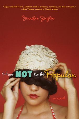 Cover of the book How Not to Be Popular by Wendelin Van Draanen