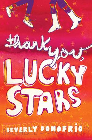 Cover of the book Thank You, Lucky Stars by Annika Thor