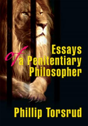 Cover of the book Essays of a Penitentiary Philosopher by Joani Lacy